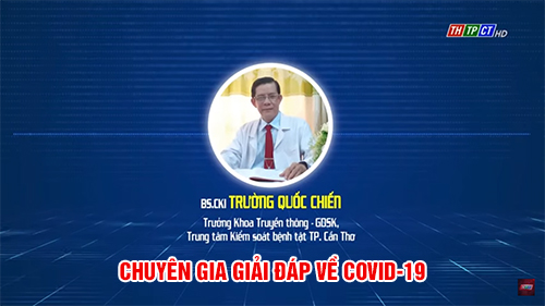 Chuyên gia giải đáp về COVID-19