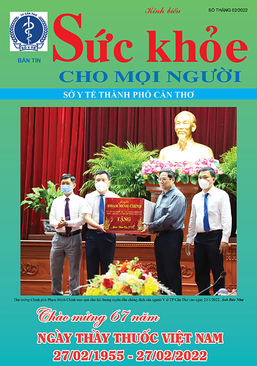 Bản tin sức khỏe cho mọi người - Số tháng 02/2022