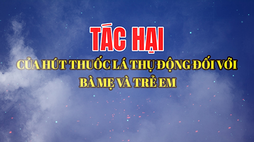 Tac hai thuoc la thu dong doi voi ba me va tre em 00 00 01 23 Still001