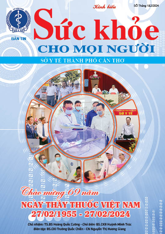 Bản tin sức khỏe cho mọi người - Số tháng 1-2/2024